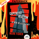 Capitalist Realism (New Edition): Is there no alternative? by Mark Fisher