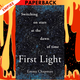 First Light: Switching on Stars at the Dawn of Time by Emma Chapman