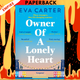 Owner of a Lonely Heart: A Novel by Eva Carter