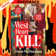 West Heart Kill by Dann McDorman
