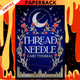 Threadneedle (Threadneedle Series #1) by Cari Thomas