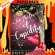 For the Love of Cupidity (Heart Hassle, #3.5) by Raven Kennedy
