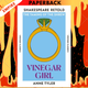 Vinegar Girl: William Shakespeare's The Taming of the Shrew Retold by Anne Tyler