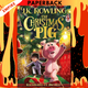 The Christmas Pig  by J.K. Rowling