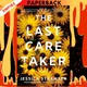 The Last Caretaker: A Novel by Jessica Strawser