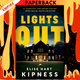 Lights Out by Elise Hart Kipness