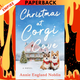 Christmas at Corgi Cove: A Novel by Annie England Noblin