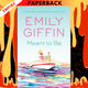 Meant to Be: A Novel by Emily Giffin