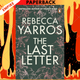 The Last Letter  by Rebecca Yarros