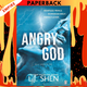 Angry God (All Saints High, #3) by L.J. Shen
