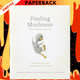 Finding Muchness: How to Add More Life to Life by Kobi Yamada, Charles Santoso (Illustrator)