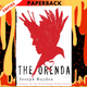 The Orenda: Winner of the Libris Award for Best Fiction by Joseph Boyden