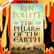 The Pillars of the Earth (Kingsbridge Series #1) by Ken Follett
