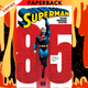 Superman: The 85th Anniversary Collection by Curt Swan