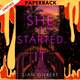 She Started It by Sian Gilbert