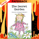 The Secret Garden - Wordsworth Children's Classics by Frances Hodgson Burnett