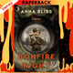 Bonfire Night: A Gripping and Emotional WW2 Novel of Star Crossed Love by Anna Bliss
