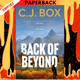 Back of Beyond: A Cody Hoyt Novel by C. J. Box
