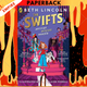 The Swifts: A Dictionary of Scoundrels by Beth Lincoln, Claire Powell