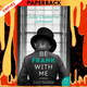 Be Frank with Me by Julia Claiborne Johnson