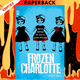 Frozen Charlotte by Alex Bell