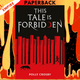 This Tale Is Forbidden by Polly Crosby