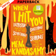 When I Hit You: Or, A Portrait of the Writer as a Young Wife by Meena Kandasamy