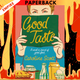 Good Taste: A Novel in Search of Great Food by Caroline Scott