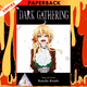 Dark Gathering, Vol. 4 by Kenichi Kondo