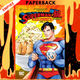 Superman vs. Meshi Vol. 1 by Satoshi Miyagawa, Kai Kitago (Illustrator)