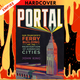 Portal: San Francisco's Ferry Building and the Reinvention of American Cities by John King