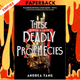 These Deadly Prophecies by Andrea Tang