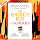 The Energy Bus for Schools: 7 Ways to Improve your School Culture, Remove Negativity, Energize Your Teachers, and Empower Your Students by Jon Gordon, Jim Van Allan