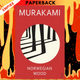 Norwegian Wood by Haruki Murakami