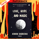 Love, Hope and Magic by Ashish Bagrecha