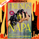Friends in Napa: A Novel by Sheila Yasmin Marikar
