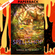 The Spellshop by Sarah Beth Durst