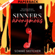 Sinners Anonymous (Sinners Anonymous, #1) by Somme Sketcher