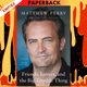 Friends, Lovers and the Big Terrible Thing by Matthew Perry