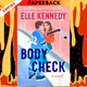 Body Check by Elle Kennedy