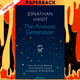 The Anxious Generation: How the Great Rewiring of Childhood Is Causing an Epidemic of Mental Illness by Jonathan Haidt