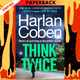 Think Twice (Myron Bolitar Series #12) by Harlan Coben