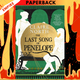 The Last Song of Penelope by Claire North