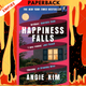 Happiness Falls: A Novel by Angie Kim