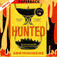 Hunted by Abir Mukherjee