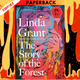 The Story of the Forest: Shortlisted for the Orwell Prize for Political Fiction 2023 by Linda Grant