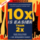 10x Is Easier Than 2x: How World-Class Entrepreneurs Achieve More by Doing Less by Dan Sullivan, Benjamin Hardy