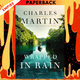 Wrapped in Rain by Charles Martin