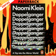 Doppelganger: A Trip into the Mirror World (Women's Prize for Non-Fiction Winner) by Naomi Klein