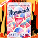 Mermaids by Patty Dann